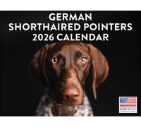German Shorthaired Pointer Calendar 2026 GSP Monthly Wall Calender 12 Month | American Made In The USA