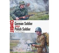 German Soldier vs Polish Soldier: Poland 1939 (Combat)