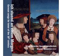German Songs for Tenor of the 16th Century - Beekman/Brisk Recorder Quartet