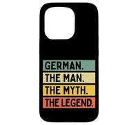 German The Man The Myth The Legend Funny Personalized Quote Case for iPhone 15 Pro