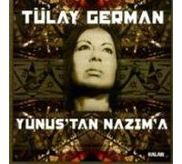 German, Tulay - Yunus Tan m a-from Yunuz to Na [Import]