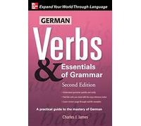 German Verbs & Essential of Grammar, Second Edition (Verbs and Essentials of Grammar Series)