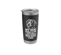 German Wirehaired Pointer My Dog Winks Secret Code Stainless Steel Insulated Tumbler