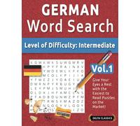 GERMAN WORD SEARCH - LEVEL OF DIFFICULTY: MEDIUM - VOL.1 - DELTA CLASSICS - GIVE YOUR EYES A REST WITH THE EASIEST TO READ PUZZLES ON THE MARKET!