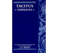 Germania (Clarendon Ancient History Series)