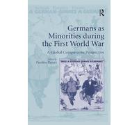 Germans as Minorities during the First World War – A Global Comparative Perspective – Routledge