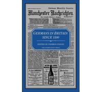 Germans in Britain Since 1500 (1996-07-01)