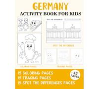 Germany Activity Book for Kids: Coloring, Tracing and Spot the Difference Pages