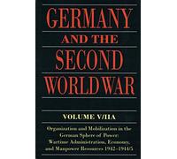 Germany and the Second World War - 9780198738282