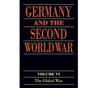Germany and the Second World War - 9780198738305