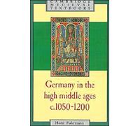 Germany in the High Middle Ages : c.1050-1200