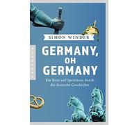 Germany, oh Germany: Ein Brite auf Spritztour d, Winder, Ruschmeier.