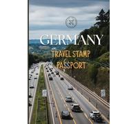Germany Travel Stamp Passport: A Pocket Sized Notebook for Collecting Stamps and Stories in Germany | 4" X 6", 70 Pages | Collecting New Memories, One Stamp at a Time