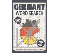 Germany Word Search Puzzle Book: Word Searches with Easy to Read Print about Germany, German country, Germany Travel and More | 6x9 inches, 110 pages ... Gift for Vacations, Holidays and Relaxation