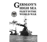 Germany's High Seas Fleet in the World War