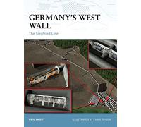 Germany's West Wall: The Siegfried Line: 15 (Fortress)