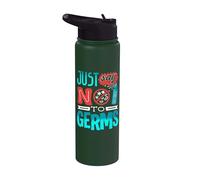 Germaphobe Just Say No to Germs Hand Sanitizer Stainless Steel Insulated Water Bottle