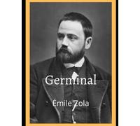 Germinal: Émile Zola