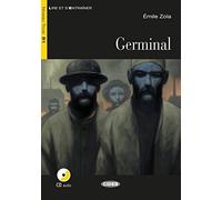 Germinal: Franzosische Lekture fur das 2., 3. und 4. Lernjahr by Zola PB.