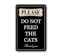Geroclonup(20x30) Please Do Not Feed The cats The Aluminum Signs Rustproof Metal Wall Decor For Home Neighborhood Fence Outdoor Use Sign