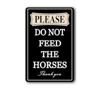 Geroclonup(20x30) Please Do Not Feed The Horses Aluminum Signs Rustproof Metal Wall Decor for Home Fence Outdoor Indoor Use Easy to Install
