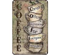 Geroclonup 20x30cm Metal Sign Coffee Lover Christ Offers Forgiveness For Everyone Everywhere Inspirational Quote Vintage Tin Signs Home Kitchen Bar Cafe Club