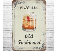 Geroclonup 30x40cm Metal Sign Vintage Call Me, Old Fashioned Cocktail Sign, Retro Wall Decor Sugar Slice Orange Cherry Lemon Bourbon Funny Retro Look Tin Signs Poster for Home Garden Cafe Bar