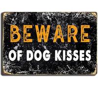 Geroclonup 30x40cm - Tin Metal Signs Beware of Dog Kisses Sign Vintage Funny Metal Tin Sign with Vintage Pet Quotes for Home Office Decor