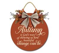 Geroclonup Autumn is God's Way of Showing Us How Beautiful Change Can Be Sign Fall Wood Sign Fall Wall Decor Rustic Round Wood Fall Wreath Sign for Thanksgiving Decoration 30cm