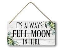 Geroclonup Bathroom Sign Farmhouse Bathroom Decor It's Always a Full Moon in Here Sign Funny Bathroom Wood Plaque Toilet Sign for Restroom Shelf Wall Decor 15x30cm