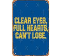 Geroclonup Clear Eyes, Full Hearts, Can't Lose. Poster Metal Tin Sign 8X12 Inches Man Cave Retro Vintage Wall Decor Art 30x40cm-2024Y