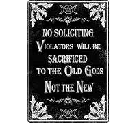 Geroclonup Dark Humor Gothic No Soliciting Sign for House Old Gods-Funny Goth Room Decor for Home,Bedroom,Kitchen,House （20x30cm）
