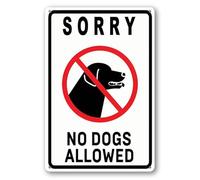 Geroclonup Dog Sign Sorry No Dogs Allowed Sign 20x30cm Rust Free Aluminum Sign for Outdoor Yard Home Wall Long Lasting Fade-Resistant Easy to Mount
