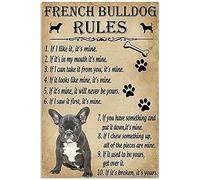 Geroclonup Funny Tin Sign Rules for Your Dog French Bulldog for Dog Lover Vintage Metal Sign Gift Bedroom Retro Novelty Cafe Store Tin Signs 30x40cm