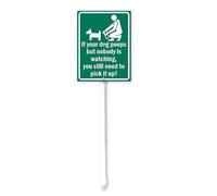 Geroclonup If your Dog Poops but Nobody is Watching, You Still Need to Pick It Up Yard Sign with Stake Pick Up Dog Poop Sign 17.5x22cm Rustproof Aluminum Sign for Yard Garden Lawn Street Outdoor