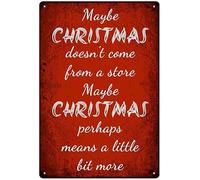 Geroclonup Maybe Christmas Doesn'T Come From A Store Maybe Christmas Perhaps Means A Little Bit More Iron Poster Painting Tin Sign Vintage Wall Decor For Cafe Bar Pub Home Decoration Crafts - 30x40cm