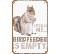 Geroclonup Metal Sign 20x30cm - Squirrel Excuse Me Your Birdfeeder Is Empty Signs Vintage Man Cave Bathroom Bar Garden Kitchen