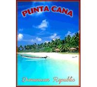 Geroclonup Metal Sign Wall Plaque 30x40cm Punta Cana Dominican Republic Caribbean Beach Travel Advertisement Art Retro Metal Poster Signs Decor House Home Tin Signs