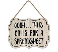 Geroclonup Office Wood Sign Office Wall Decor Oooh This Calls for a Spreadsheet Sign Office Sign Funny Wall Decor Humorous Quote 15x28cm