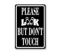 Geroclonup Please Look But Don't Touch Sign 30x40cm Rust Free Aluminum Sign for Outdoor Yard Home Wall Long Lasting Fade-Resistant Easy to Mount