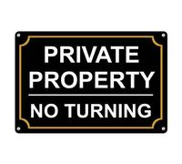 Geroclonup Private Property No Turning - 12x8 Inch Rust-Free Aluminum, UV Printed, Reflective Coating, Weatherproof & Easy to Mount, High Visibility Warning Sign for Home or Business
