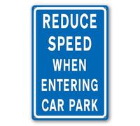 Geroclonup Reduce Speed When Entering Car Park Sign 30x40cm Slow Traffic Signs Rust Free Aluminum Sign for Outdoor Yard Home Wall Long Lasting Fade-Resistant Easy to Mount