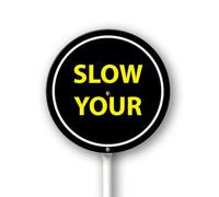 Geroclonup Slow Your Yard Sign with Stakes 9.2in×9.2in, Sturdy Aluminum Yard Signs Rust Free, Street Slow Down Round Sign Traffic Signs for Garden Lawn Street Outdoor