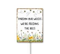 Geroclonup Summer Garden Sign Pardon Our Weeds We're Feeding The Bees Wildflowers Yard Sign with Stakes, Decorative Yard Sign for Outdoor Decoration 8 X 12 Inch