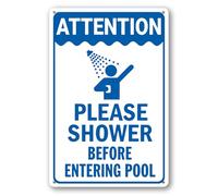 Geroclonup Swimming Pool Sign Attention Please Shower Before Entering Pool Sign 30x40cm Aluminum Sign Rust Free Aluminum Wall Decor Metal Weatherproof Sign for ndoor Outdoor