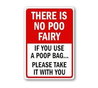 Geroclonup There Is No Poo Fairy If You Use A Poop Bag Please Take It With You Sign 30x40cm Rust Free Aluminum Sign for Outdoor Yard Home Wall Long Lasting Fade-Resistant Easy to Mount
