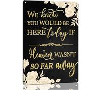 Geroclonup We Know You Would Be Here Today Wedding Sign Metal Signs in Loving Memory Sign Gold Rose Wall Decor Floral Wall Art for Anniversaries and Reunions 30x40cm-2024Y