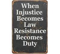 Geroclonup When Injustice Becomes Law Resistance Becomes Duty Printable Thomas Jefferson Founding Fathers Resistance Protest Novelty Vintage Metal Sign 20-30cm