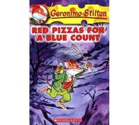GERONIMO STILTON #07 RED PIZZAS FOR A BLUE COUNT