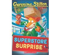 Geronimo Stilton #76: Superstore Surprise